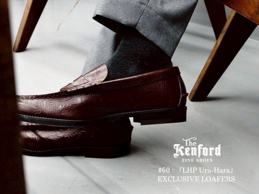 #60 『LHP Ura-Hara 』EXCLUSIVE LOAFERS