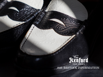 #40　< The Kenford Fineshoes > RESTOCK INFORMATION