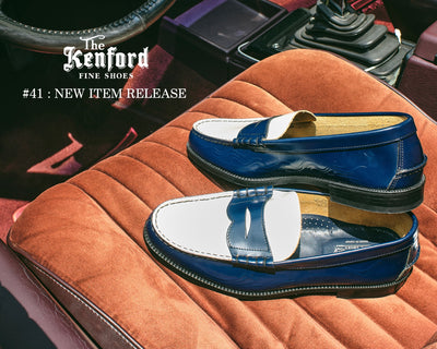 #41　< The Kenford Fineshoes > NEW ITEM RELEASE